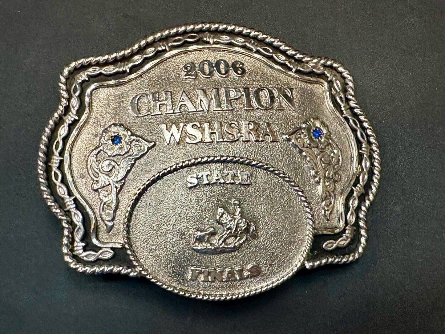 2006 CHAMPION WSHSRA State Finals Trophy belt buckle by Lone Star Silversmiths