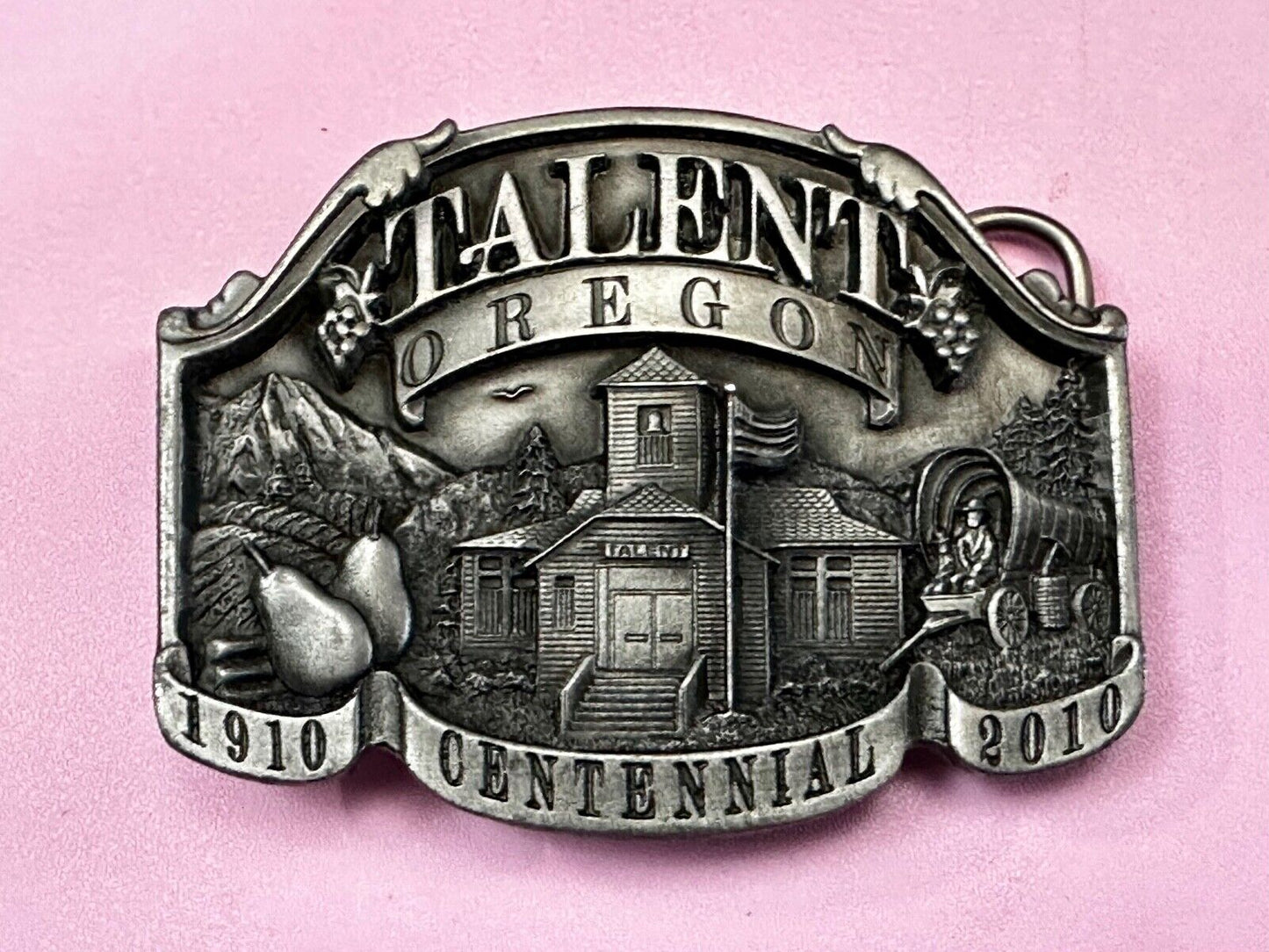 Talent Oregon 2010 Centennial Celebration Belt Buckle by Dakota Sales