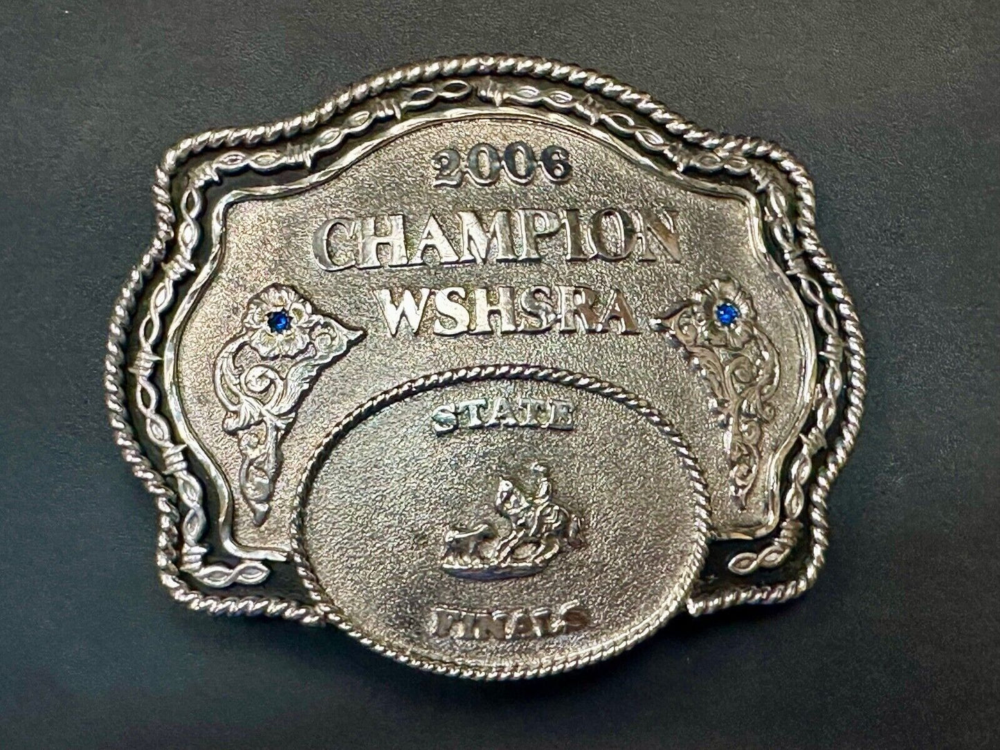 2006 CHAMPION WSHSRA State Finals Trophy belt buckle by Lone Star Silversmiths