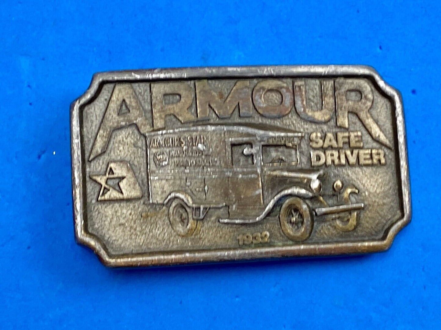 1932 ARMOUR SAFE DRIVER BELT BUCKLE Vintage 70's Indiana metal craft -