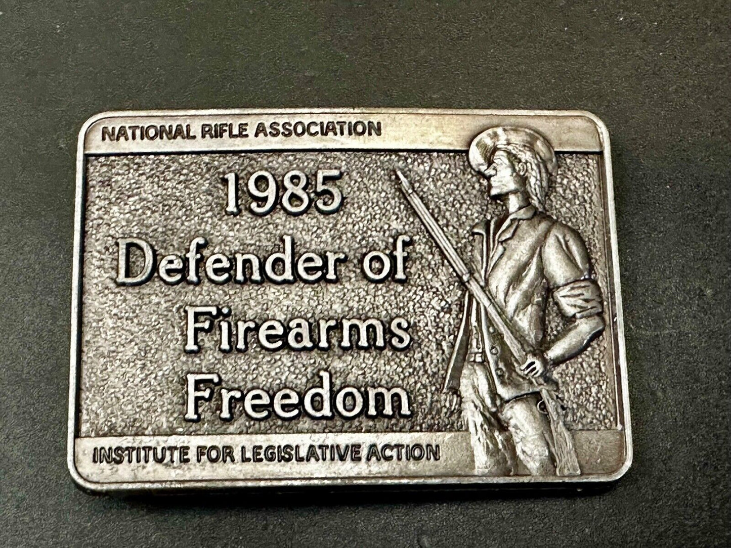 1985 Defender of Firearms Freedom Vintage NRA ILA Belt Buckle