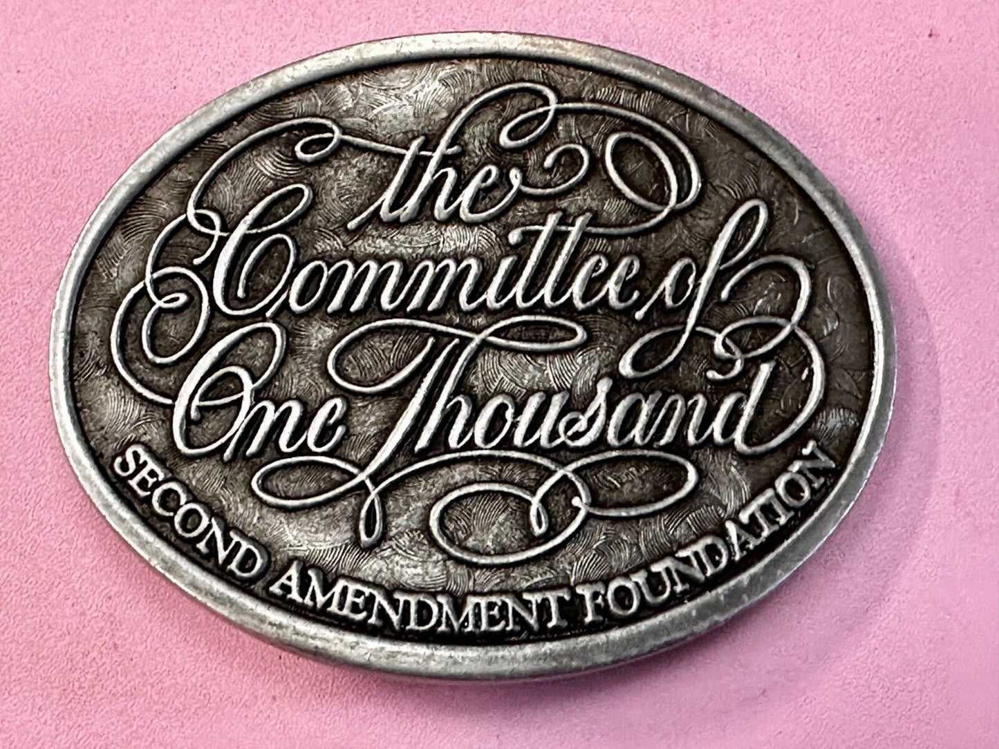 The Committee of One Thousand Second Amendment Gun Rights Foundation Belt Buckle