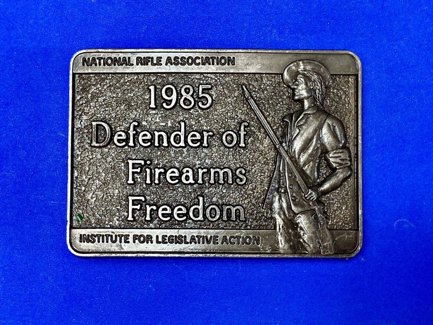 1985 Defender of Firearms Freedom - Institute for leglistave Action belt buckle
