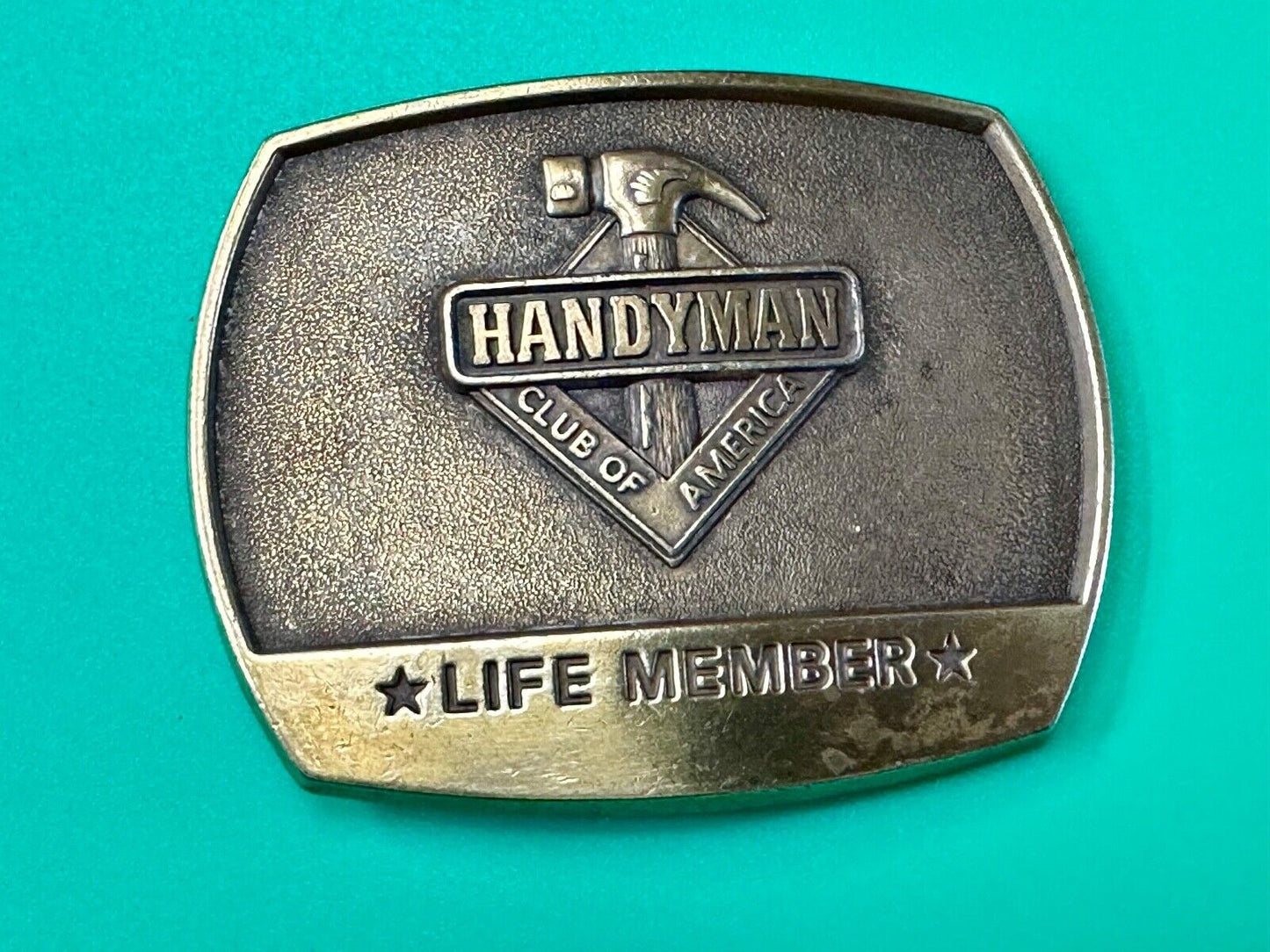 Vintage Handyman Club Of America Life Member Belt Buckle 1996