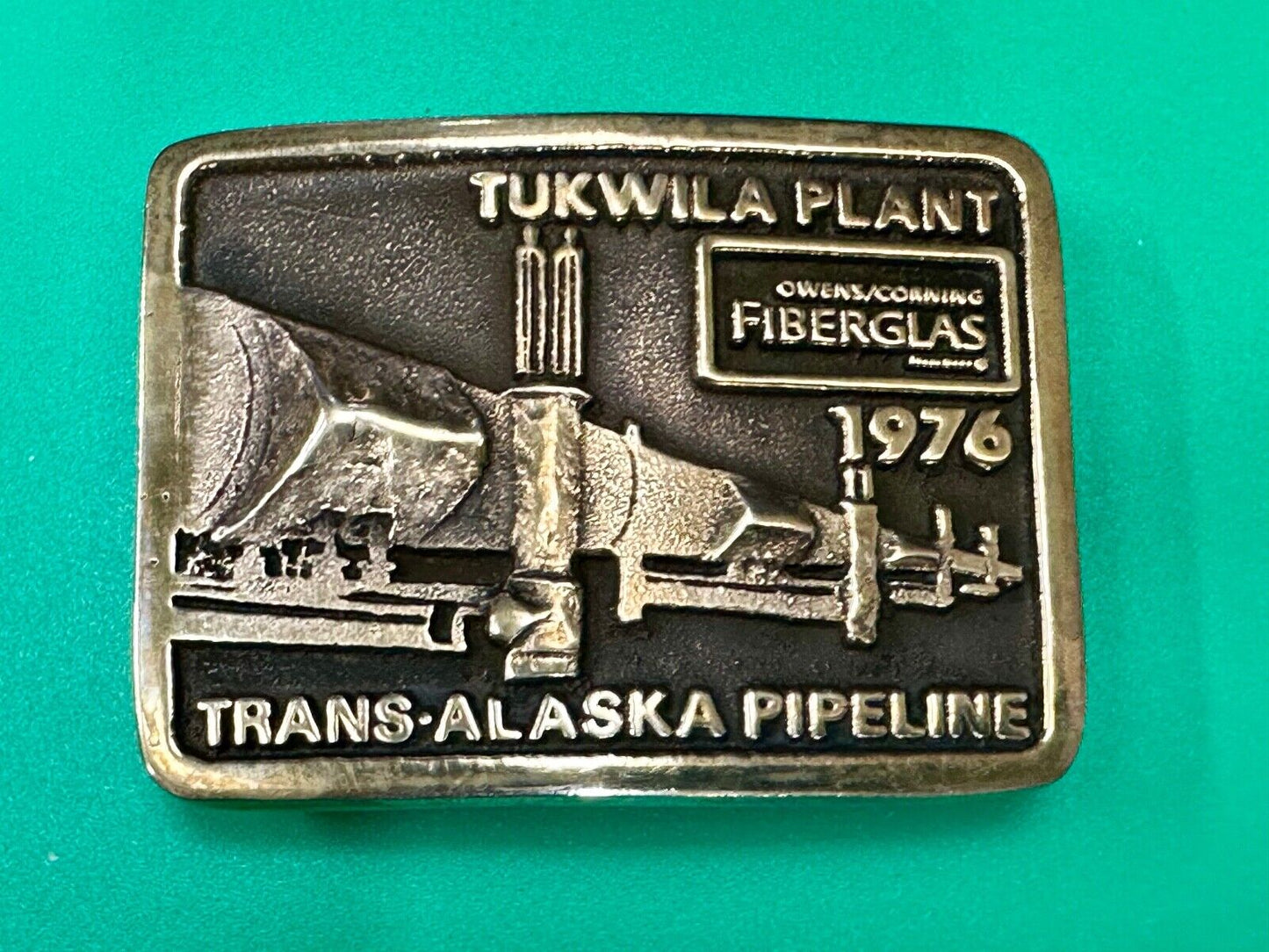 Trans Alaska Oil Pipeline Tukwila Plant Owens Corning Fiberglass belt buckle