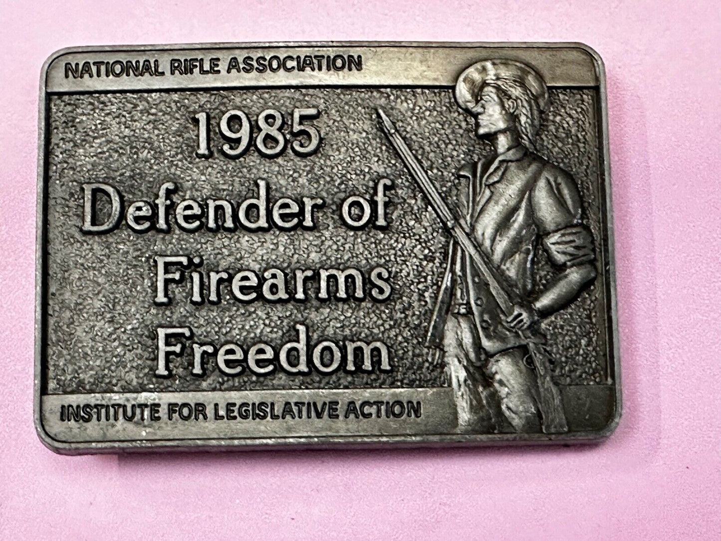 1985 Defender of Firearms Freedom Vintage NRA ILA Belt Buckle