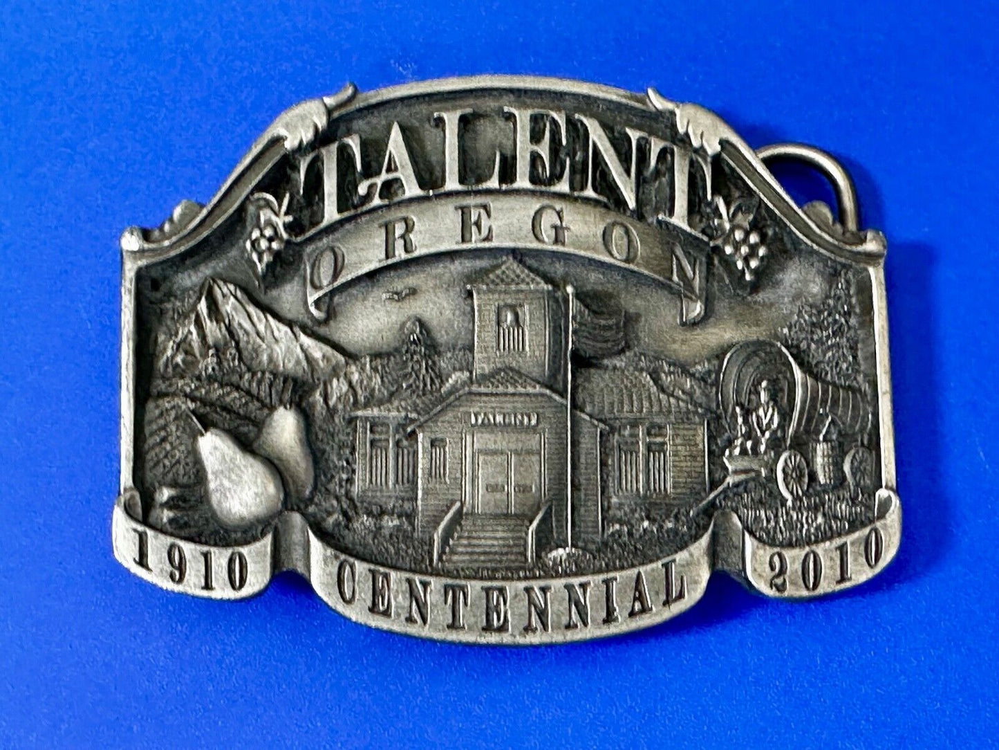 Talent Oregon Centennial Celebration 1910-2010 Belt Buckle