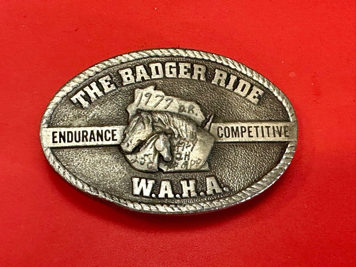 The Badger Ride - WAHA Endurance Completive WI Arabian Horse Assn belt buckle