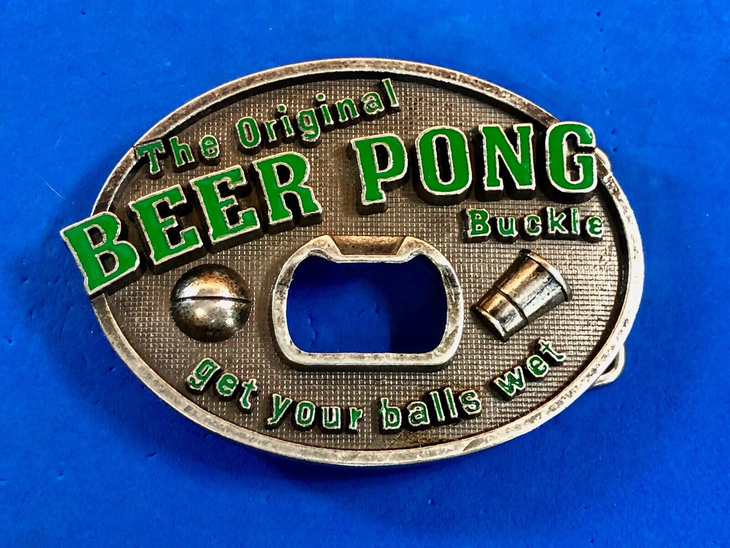THE ORIGINAL Beer Pong Champ - Get your balls wet! bottle opener belt buckle