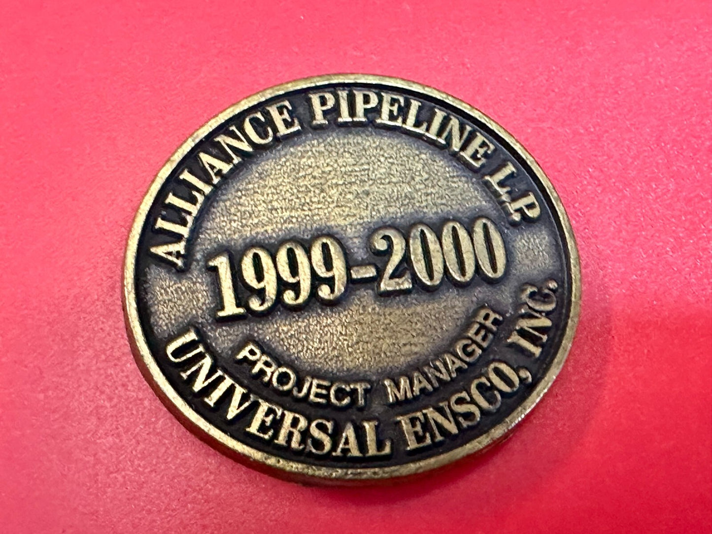 Alliance Pipeline L.P Gas 1999-2000 Project Manager Universal Ensco Belt Buckle