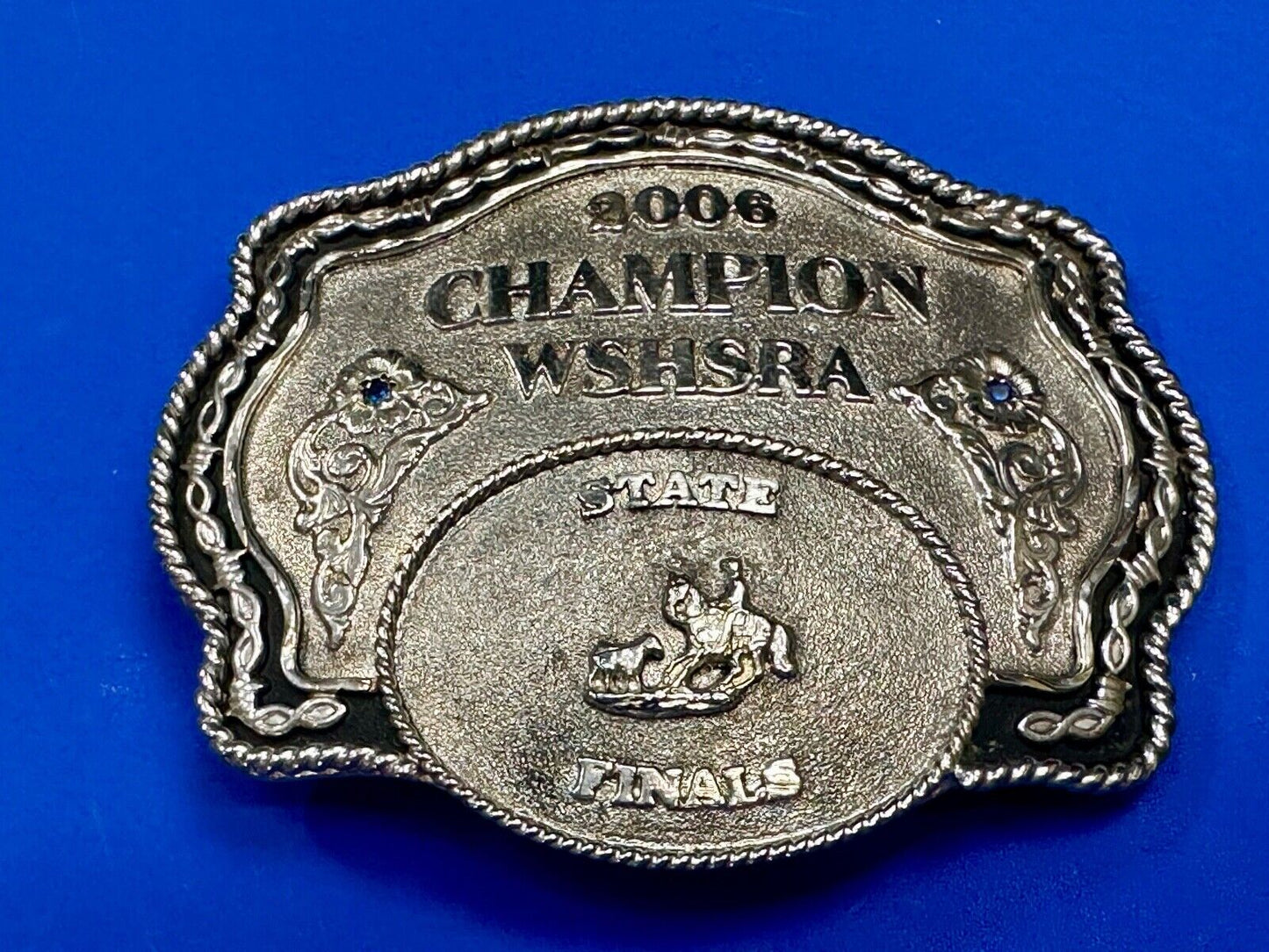2006 CHAMPION WSHSRA State Finals Trophy belt buckle by Lone Star Silversmiths