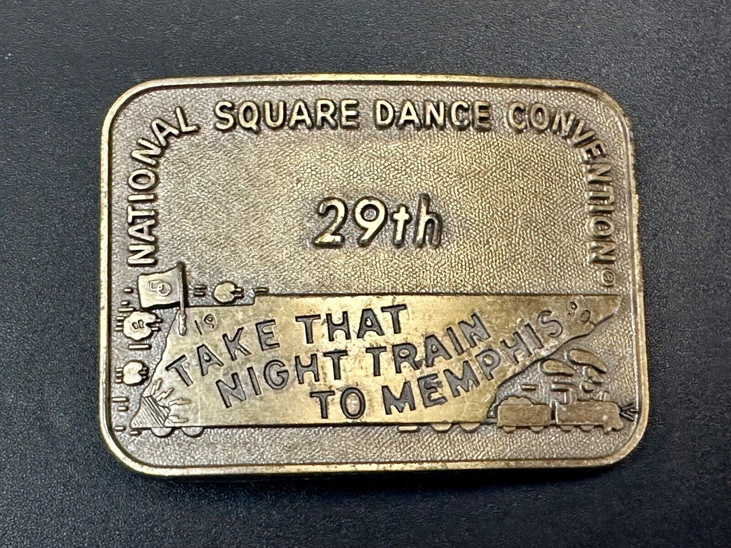 29th National Square Dance Competition Take Night Train to Memphis belt buckle