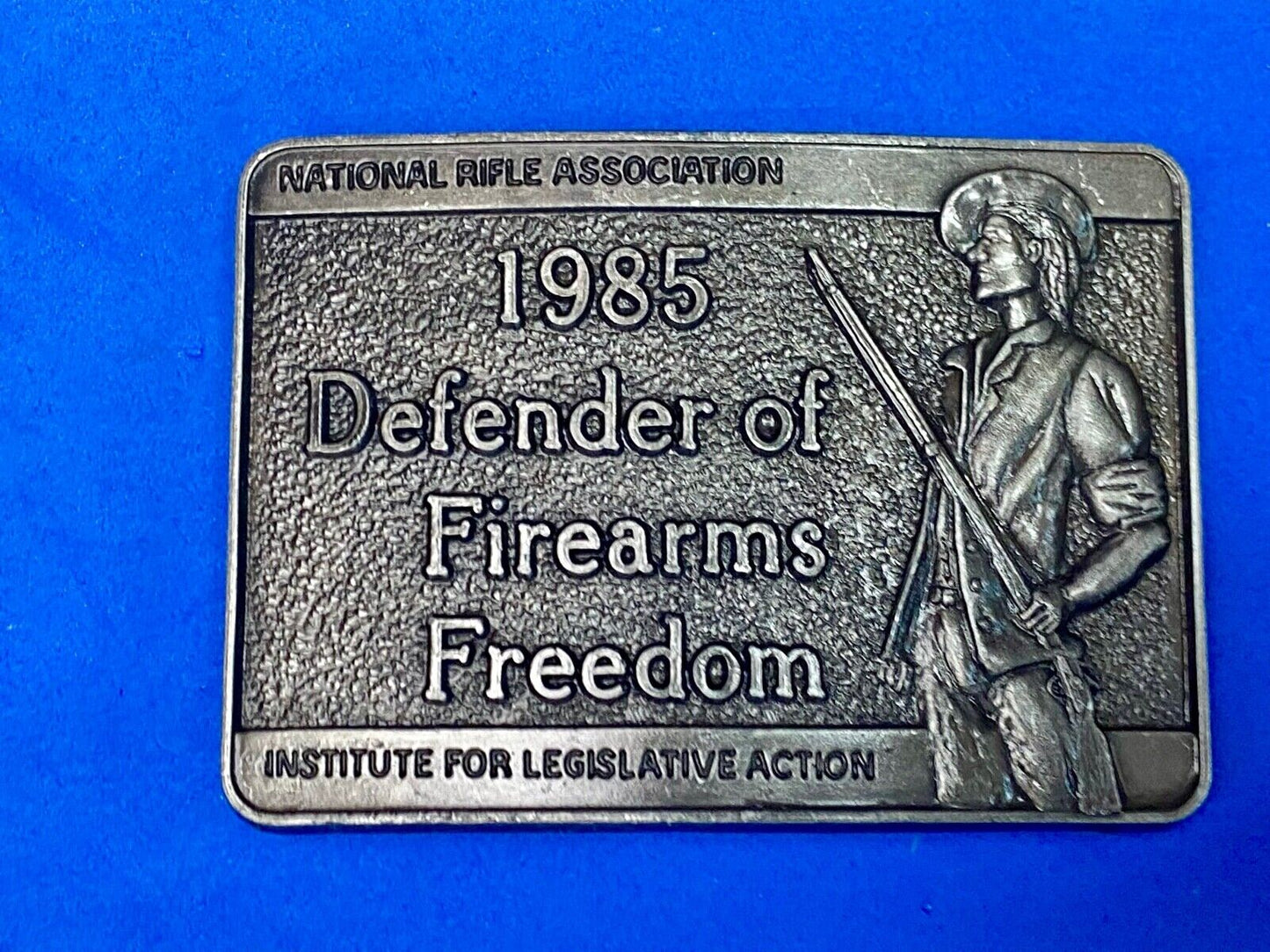 1985 Defender Of Firearms Freedom Institute Legislative Action Nra Belt Buckle
