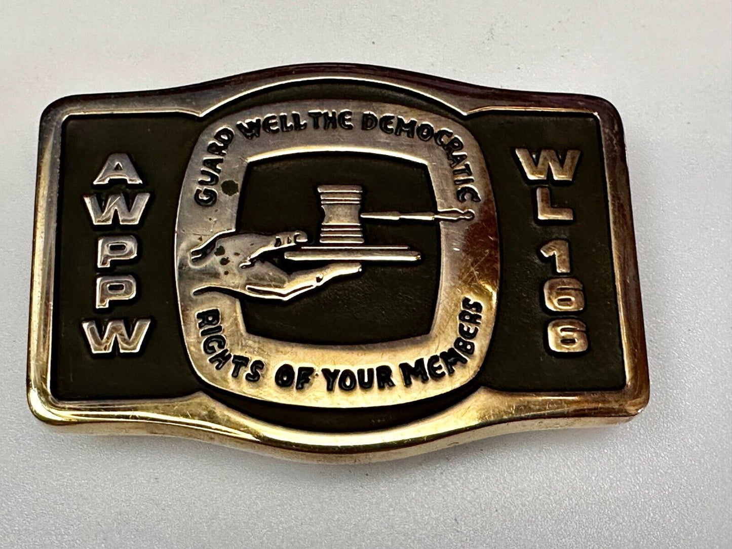 AWPPW Guard Well The Democratic Rights of Your Members Paper Union Belt Buckle