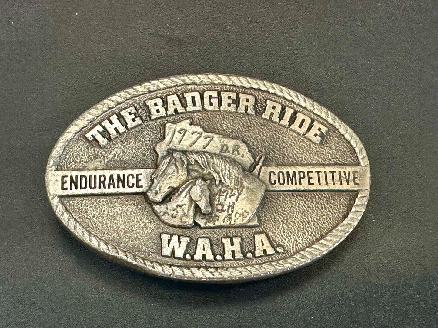 The Badger Ride - WAHA Endurance Completive WI Arabian Horse Assn belt buckle