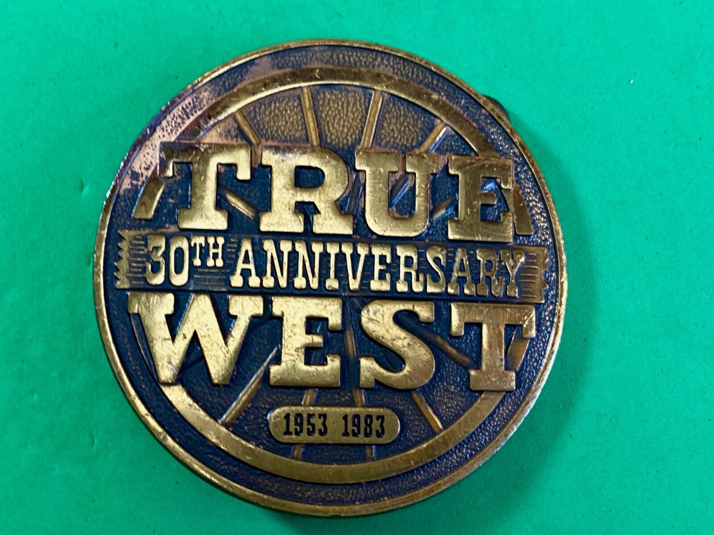 30Th Anniversary True West 1953-1983 Magazine Advertising Round Belt Buckle