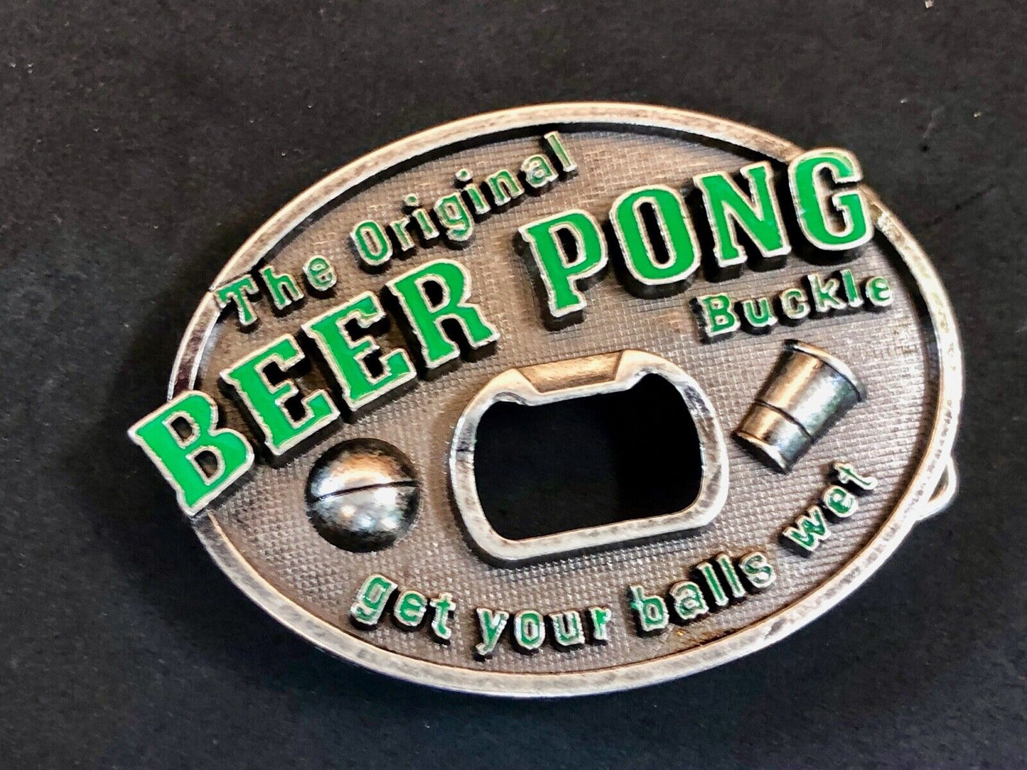 THE ORIGINAL Beer Pong Champ - Get your balls wet! bottle opener belt buckle