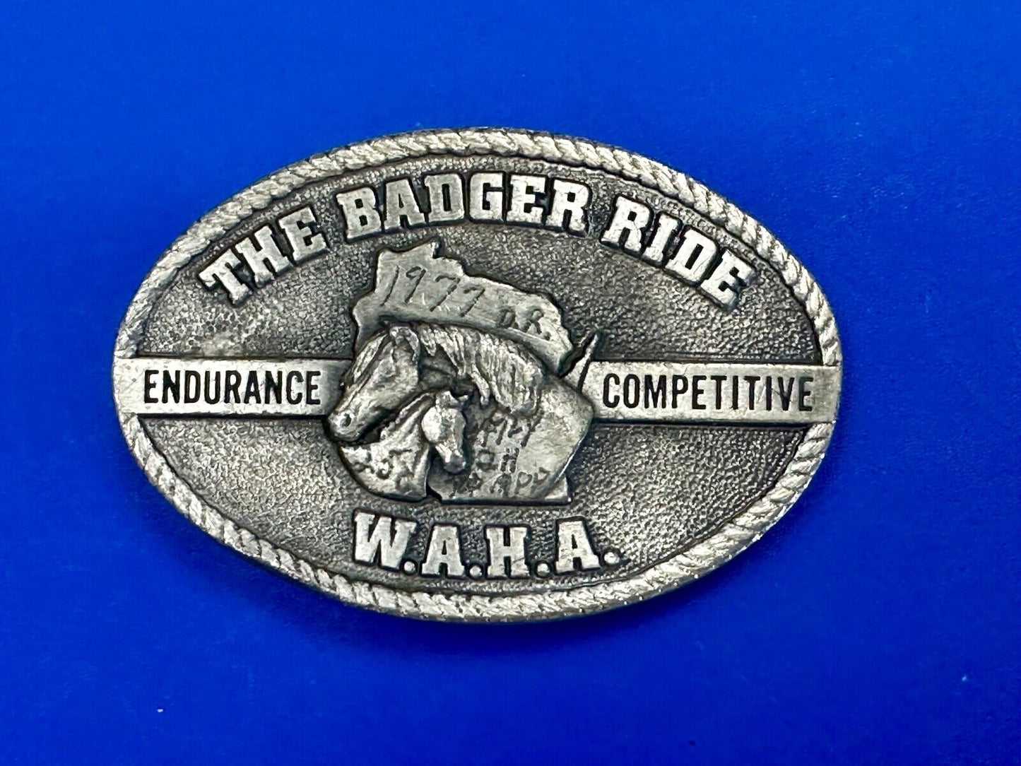 The Badger Ride - WAHA Endurance Completive WI Arabian Horse Assn belt buckle