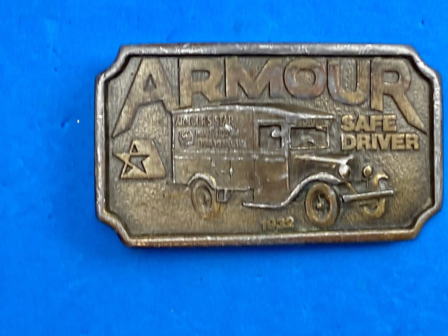 1932 ARMOUR SAFE DRIVER BELT BUCKLE Vintage 70's Indiana metal craft -