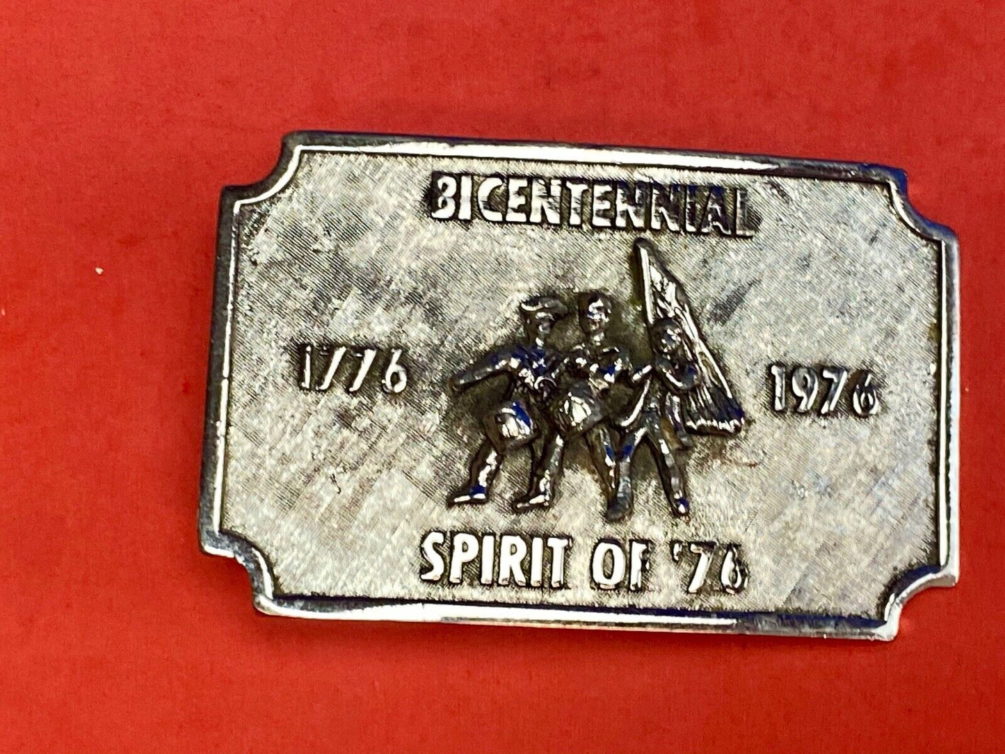 Bicentennial celebration Spirit of 76! USA patriotic America! belt buckle