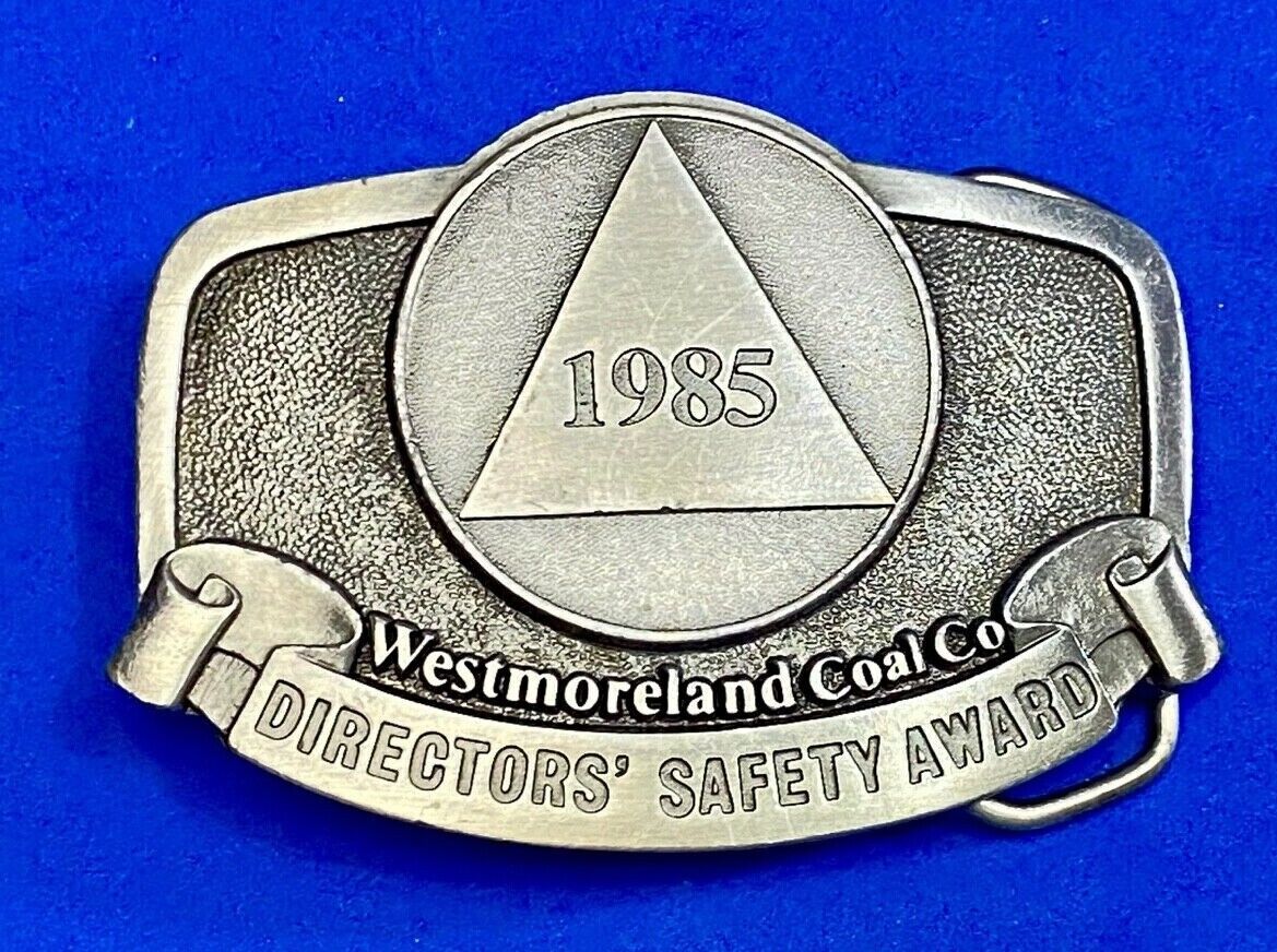 Vintage 1985 Westmoreland Coal Mining Company Directors Safety Award Belt Buckle