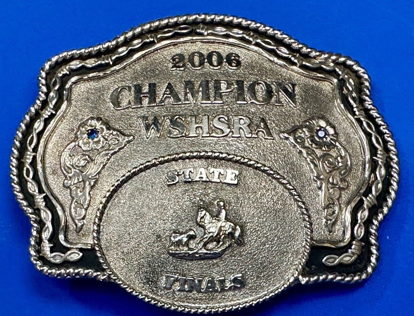 2006 CHAMPION WSHSRA State Finals Trophy belt buckle by Lone Star Silversmiths
