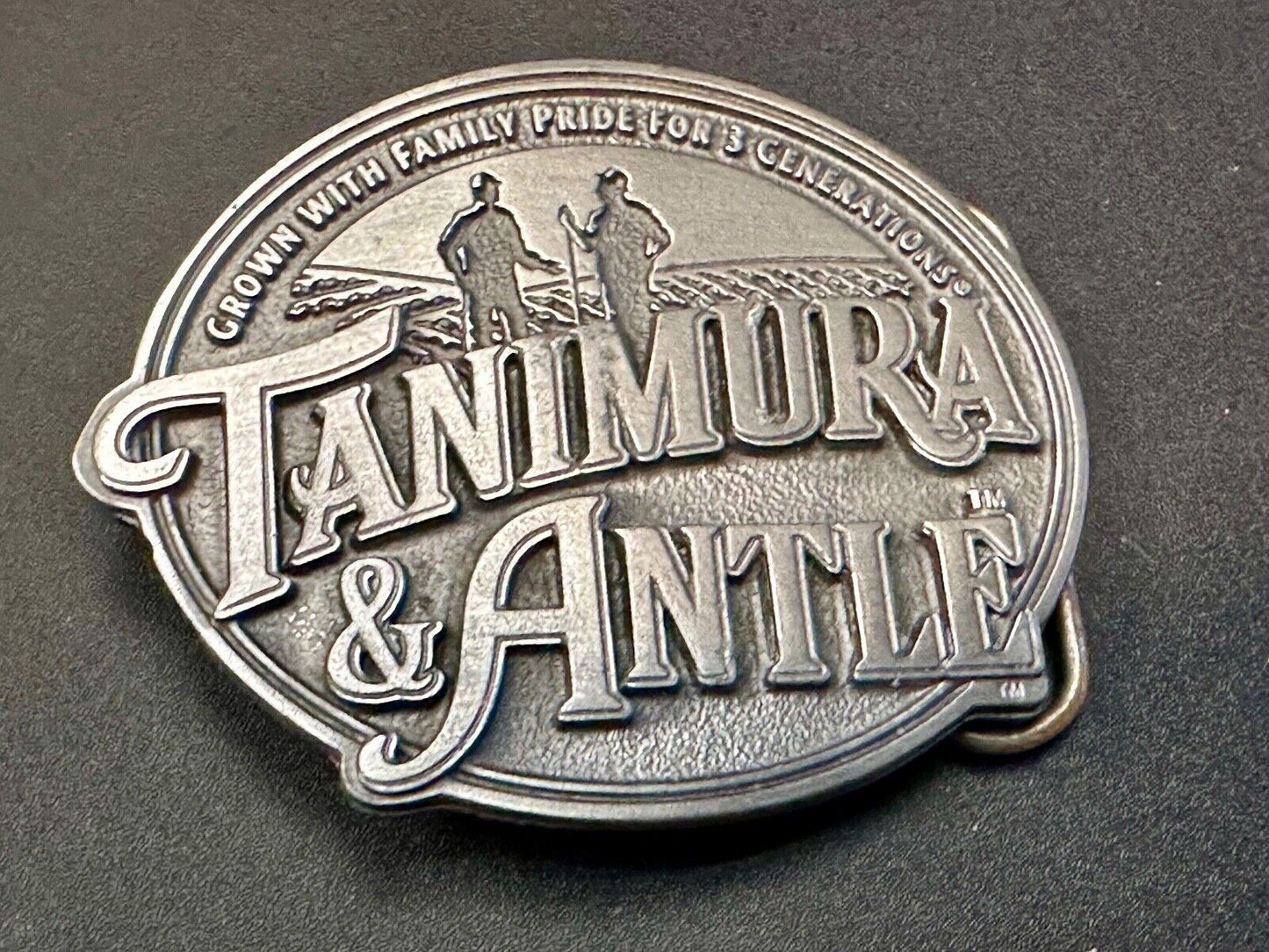 Tanimura & Antle -Grown with Family Pride for 3 Generations Farmers Belt Buckle