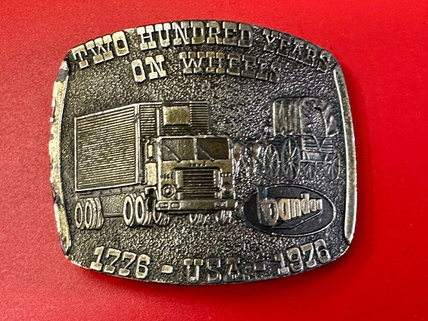 Bandog 200 years on wheels Semi Wagon Bicentennial belt buckle by Lewis Buckles