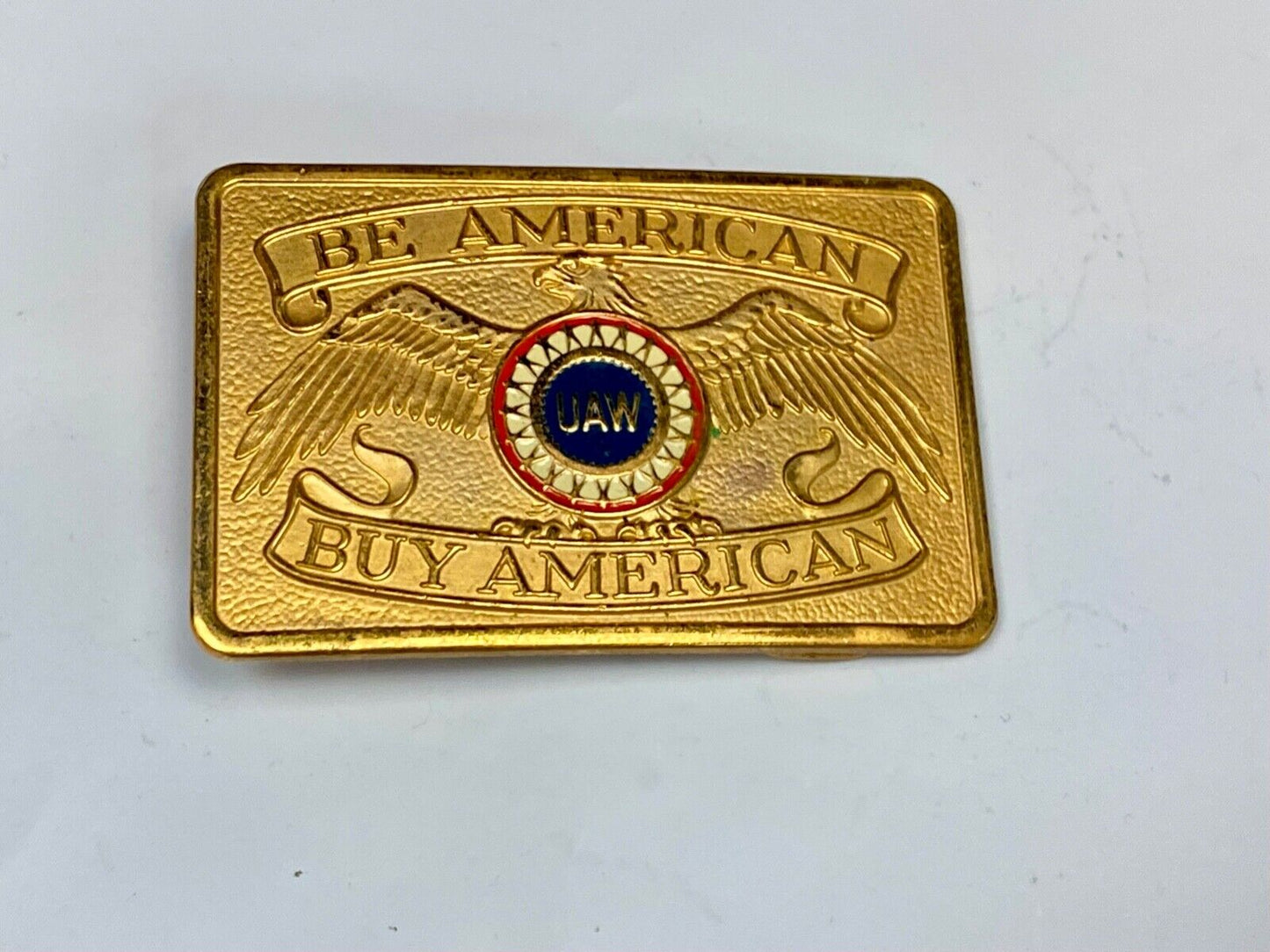 Be American, Buy American Patriotic Vintage Uaw Union Belt Buckle