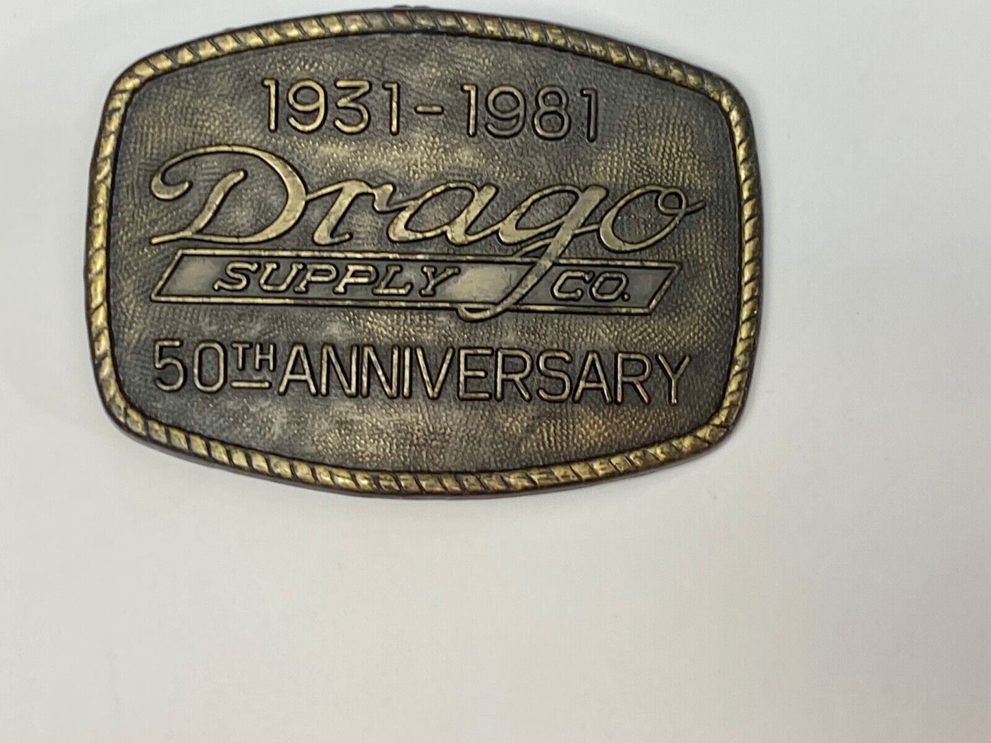 Vintage 1981 Drago Supply Company 50Th Anniversary Belt Buckle