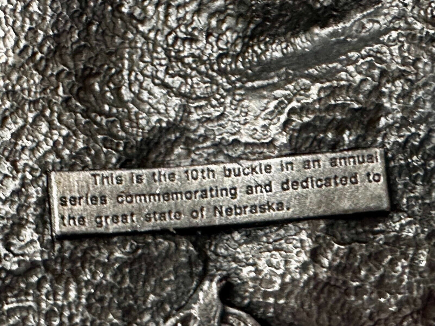 The Great State of Nebraska 1993 10th Annual Commemorative Siskiyou Belt Buckle