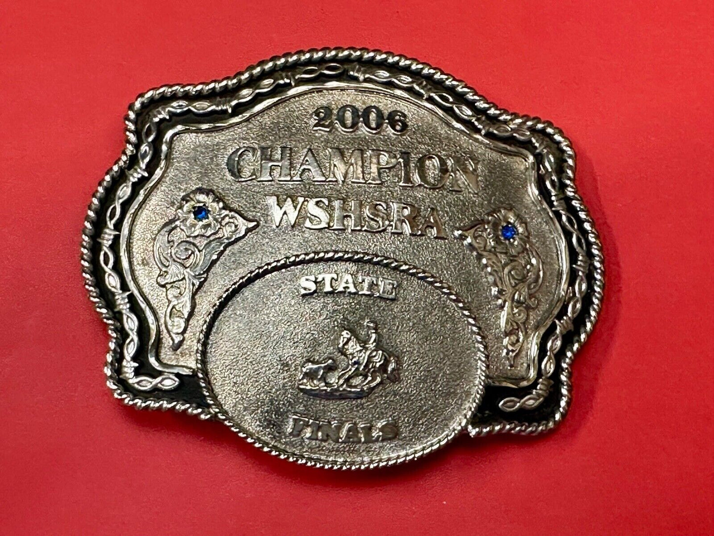 2006 CHAMPION WSHSRA State Finals Trophy belt buckle by Lone Star Silversmiths