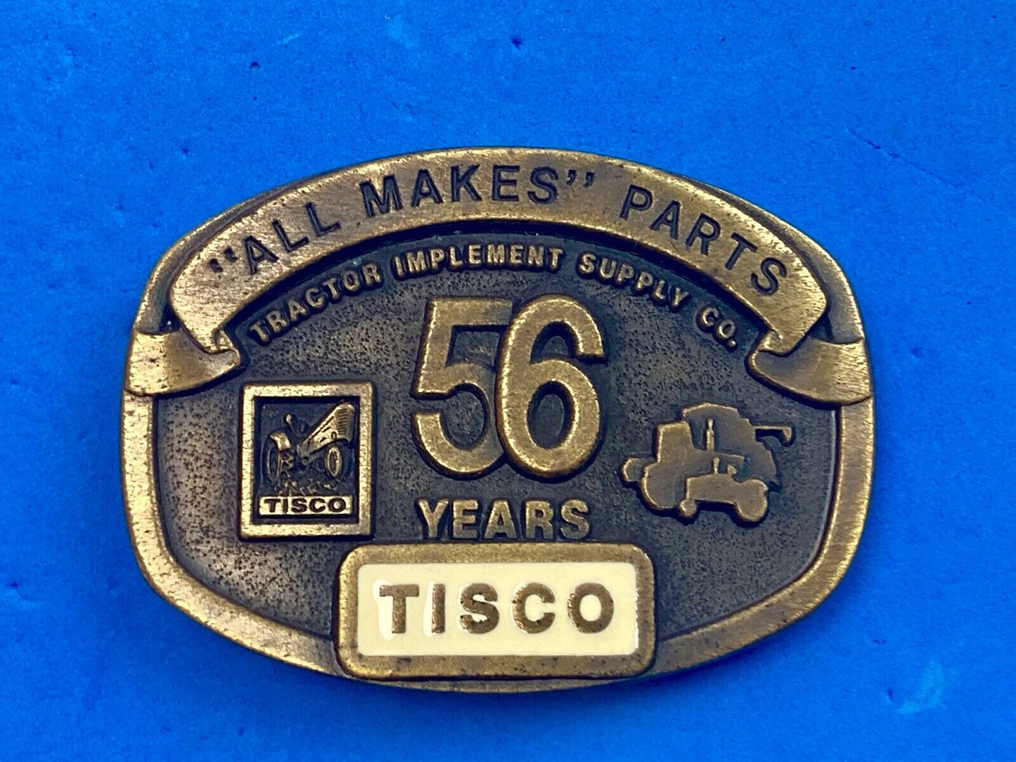 TISCO 56 Years ALL MAKES PARTS Tractor Service belt buckle Series 4 1993