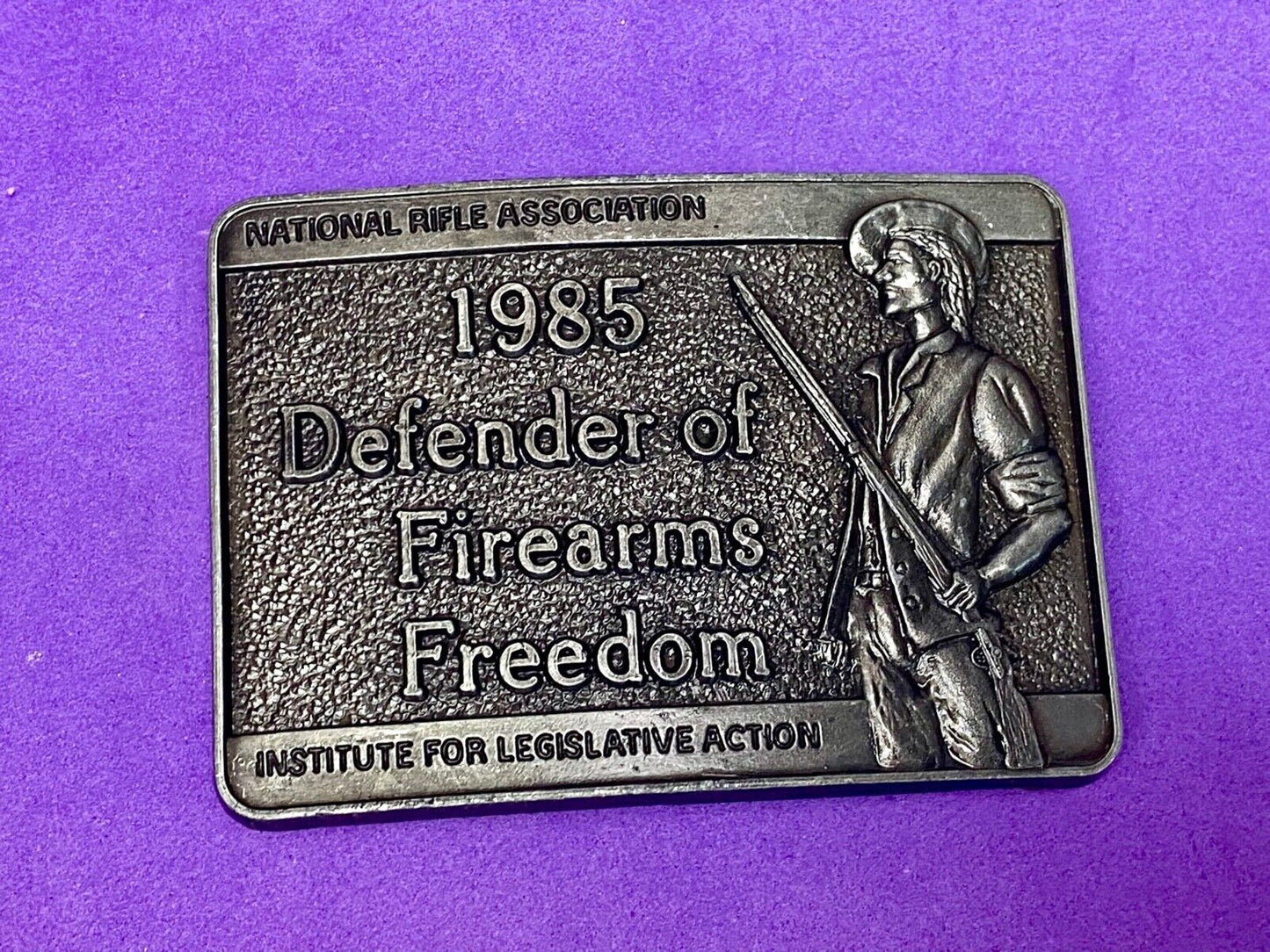 1985 Defender Of Firearms Freedom Institute Legislative Action Nra Belt Buckle