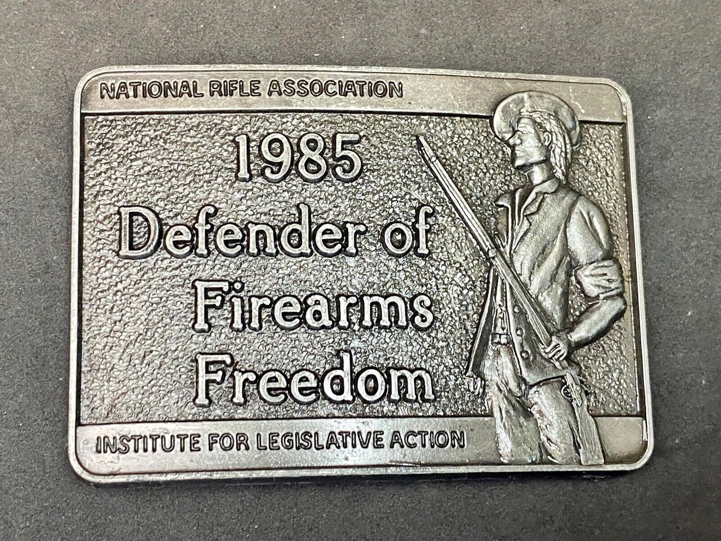 1985 Defender Of Firearms Freedom Institute Legislative Action Nra Belt Buckle