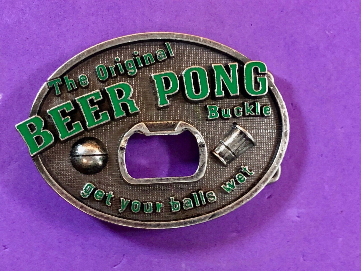 THE ORIGINAL Beer Pong Champ - Get your balls wet! bottle opener belt buckle