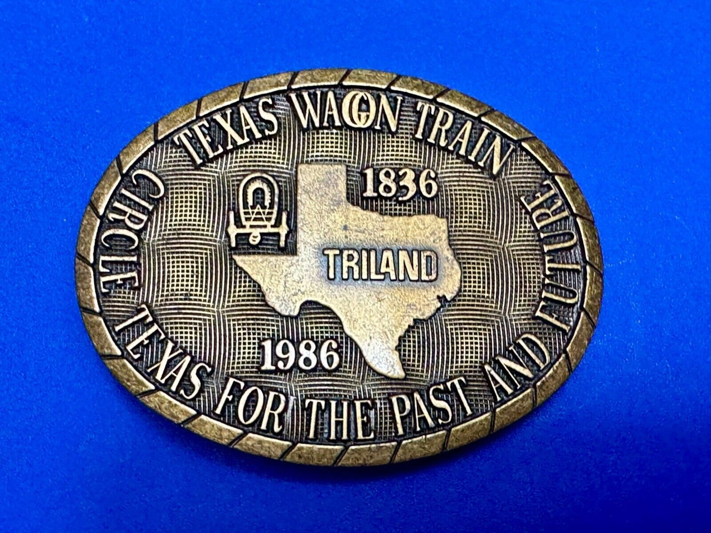 1986 Texas wagon train TRILAND Circle Tx for past & Future Balfour belt buckle