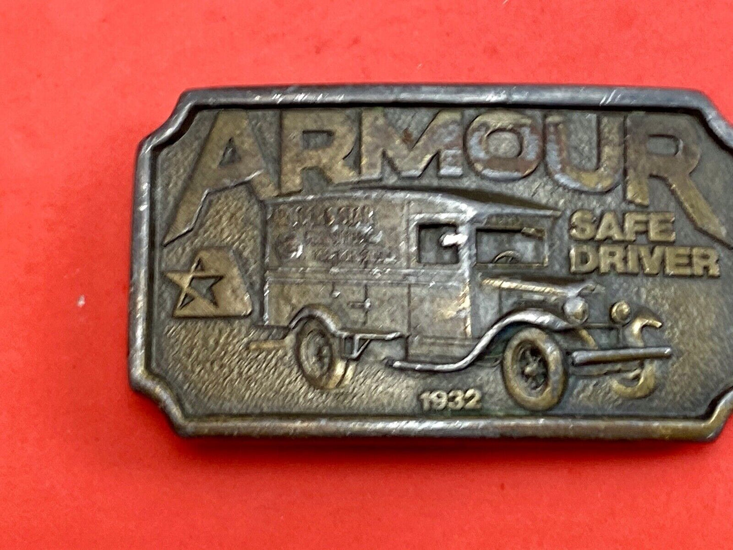 1932 ARMOUR SAFE DRIVER BELT BUCKLE Vintage 70's Indiana metal craft -