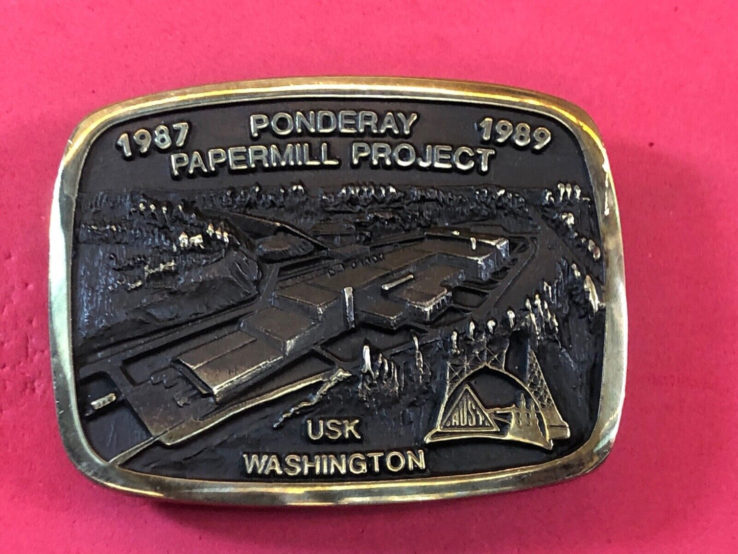 1987 - 89 Ponderay Papermill Project USK Washington belt buckle Anacortes Brass