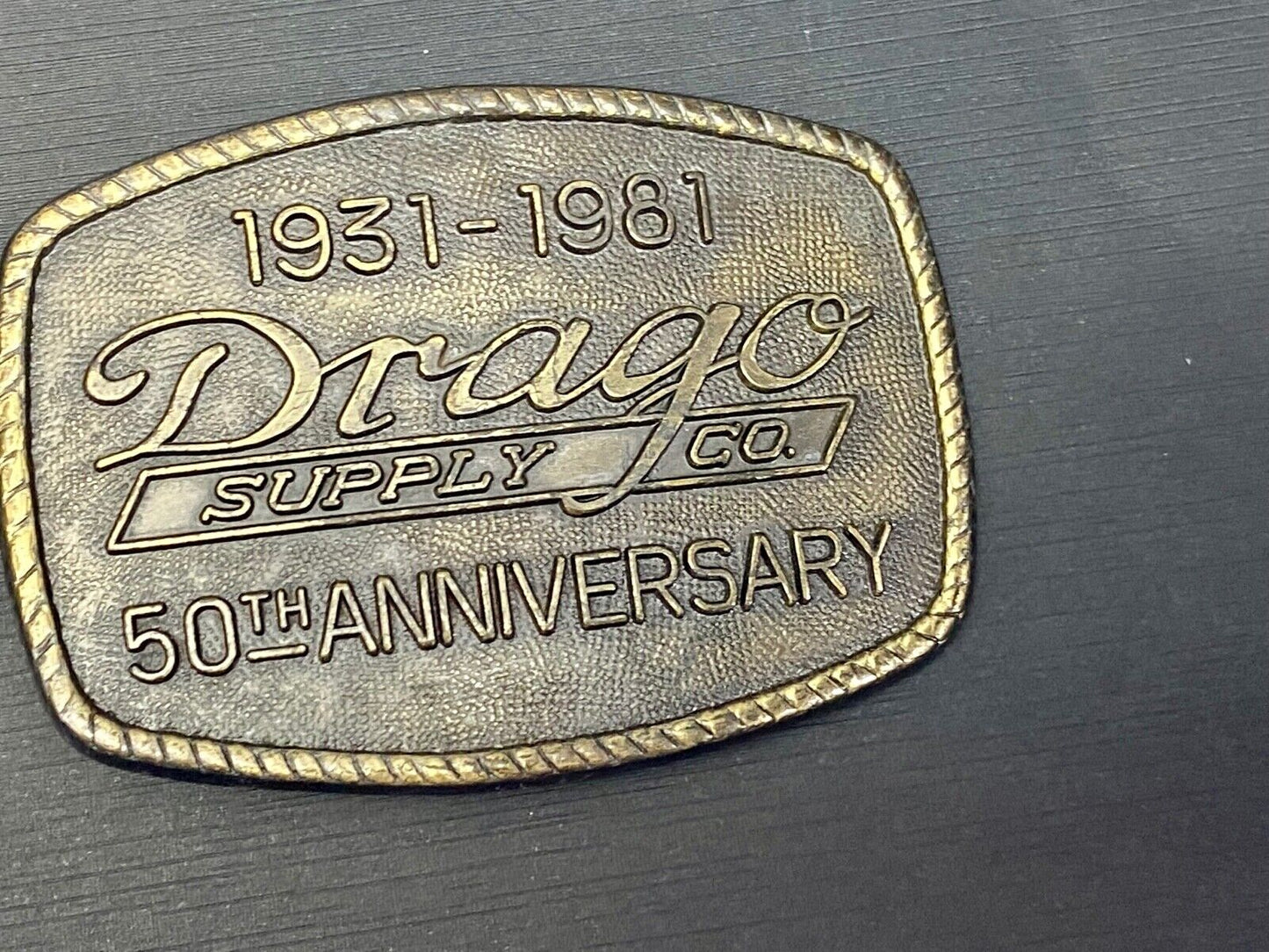 Vintage 1981 Drago Supply Company 50Th Anniversary Belt Buckle