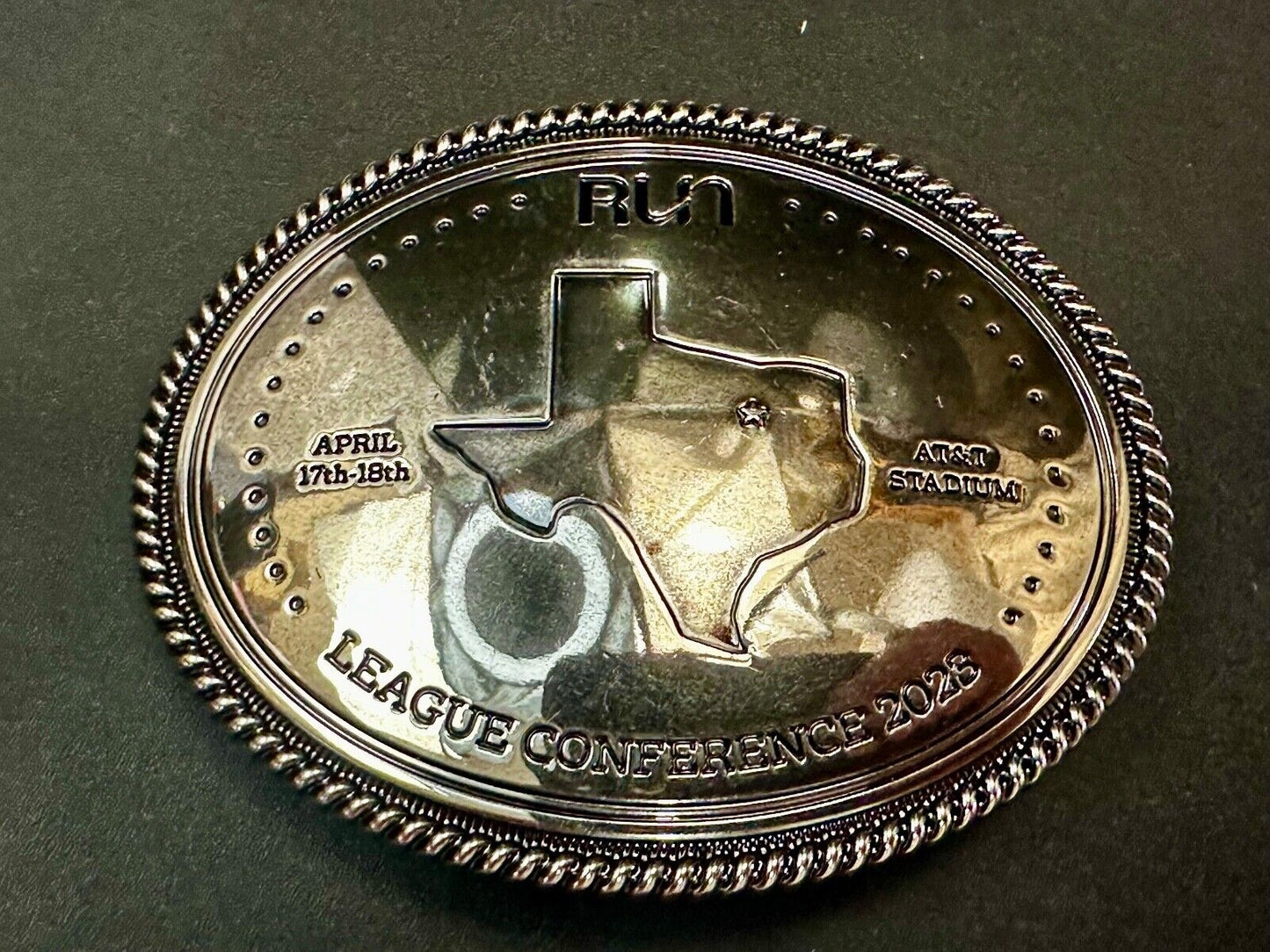 Texas RUN April 17th - 18th. AT&T Stadium League Conference 2023 Belt Buckle
