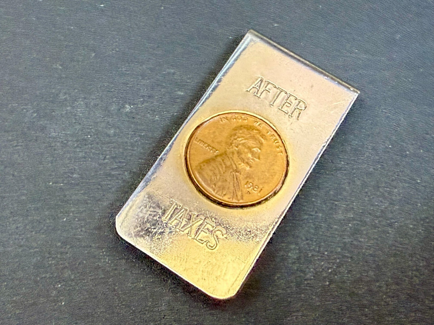 After Taxes! Single Lincoln 1981 Penny Vintage Funny Bill Cash Holder Money Clip