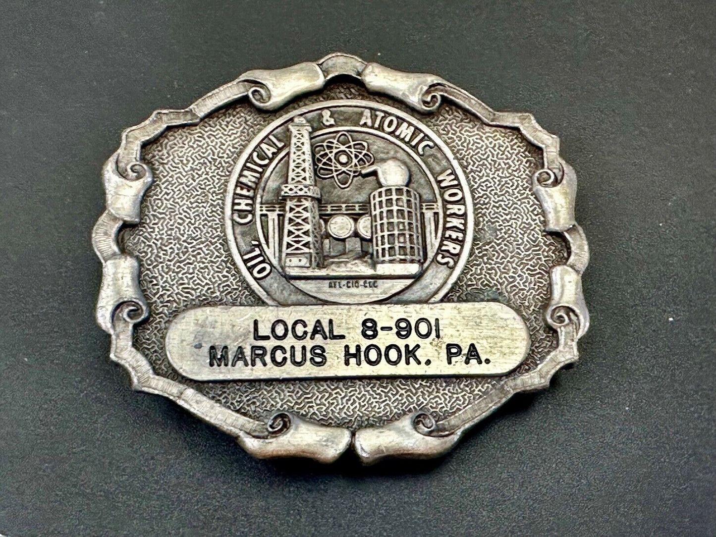 Union Oil Chemical Atomic Workers Local Marcus Hook PA AFL-Cio belt buckle
