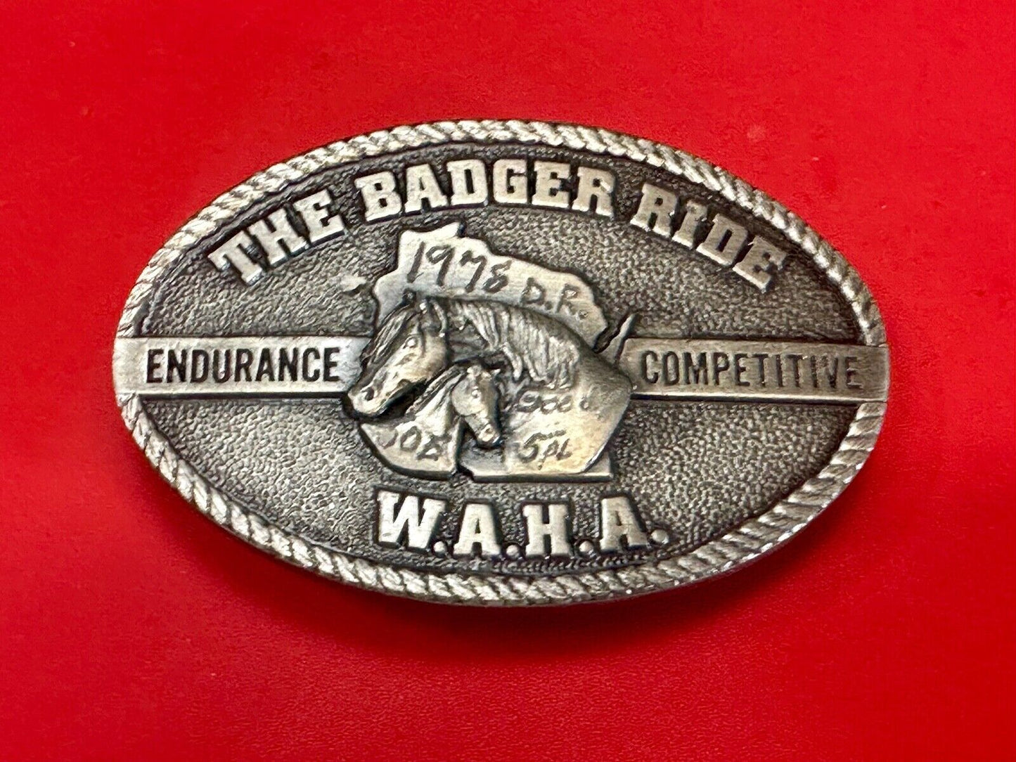 The Badger Ride WAHA Endurance Completive WI Arabian Horse Assn belt buckle