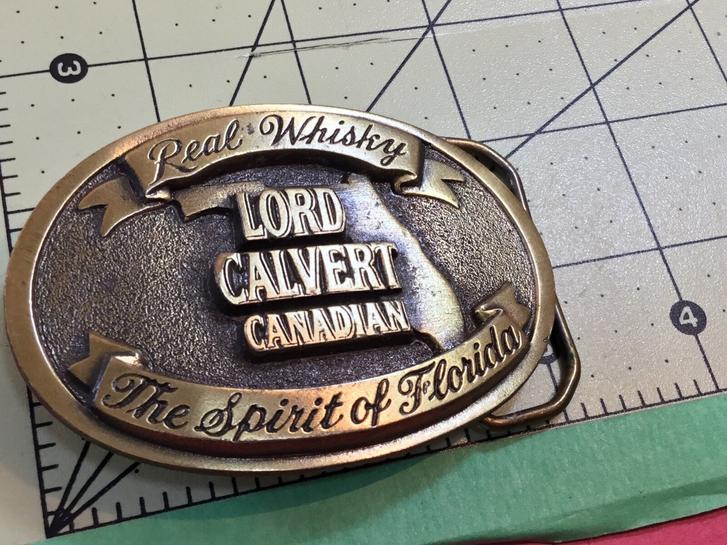 Vintage Belt Buckle Real Whisky Lord Calvert Canadian - Spirit of Florida Promo