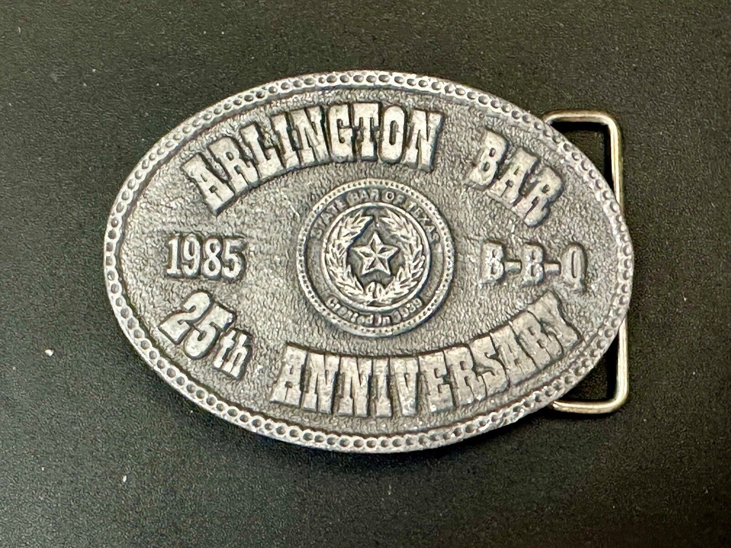 Texas Lawyer State Bar Assn. - Arlington Bar 25th Anniversary BBQ belt buckle