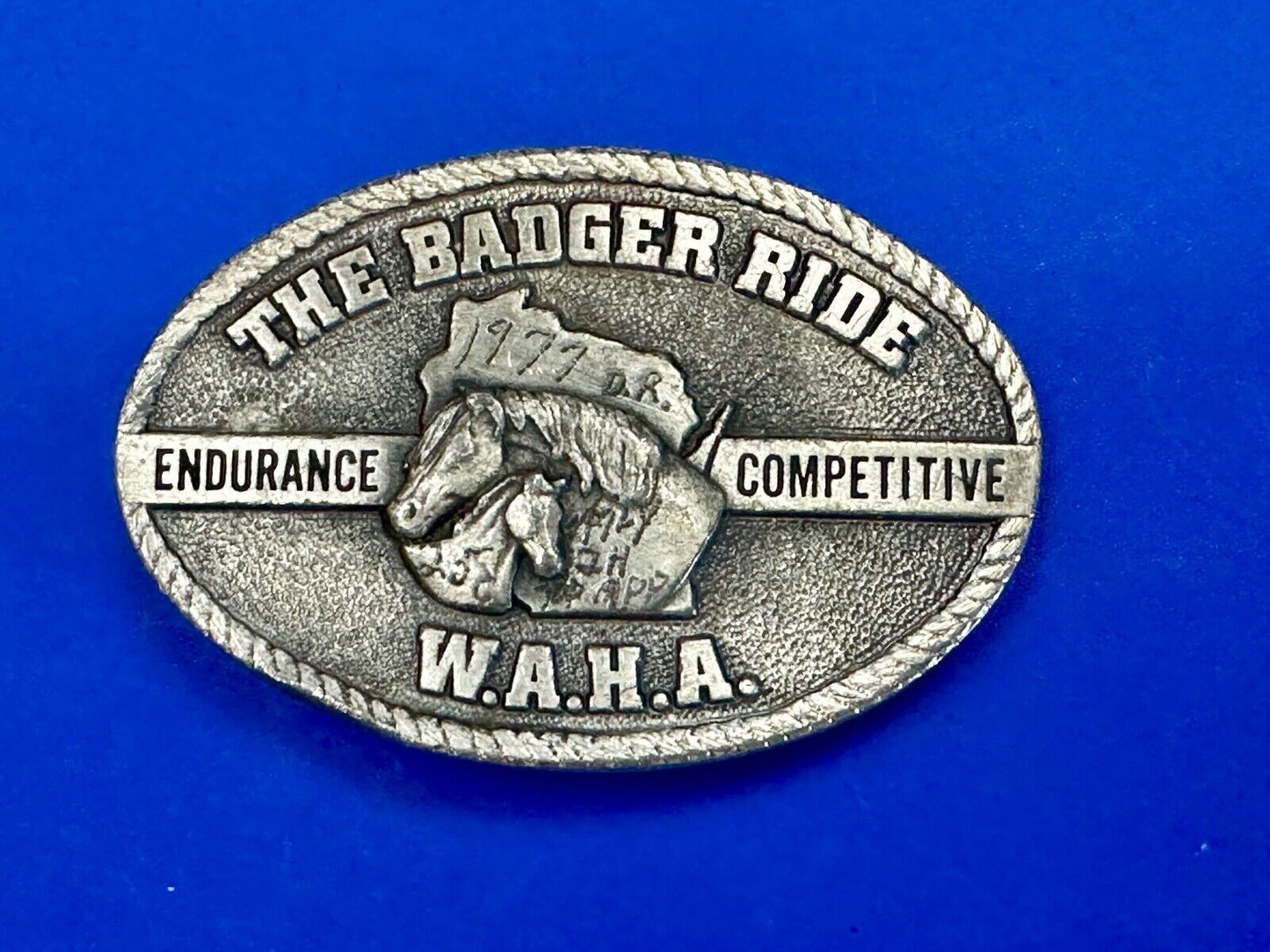 The Badger Ride - WAHA Endurance Completive WI Arabian Horse Assn belt buckle