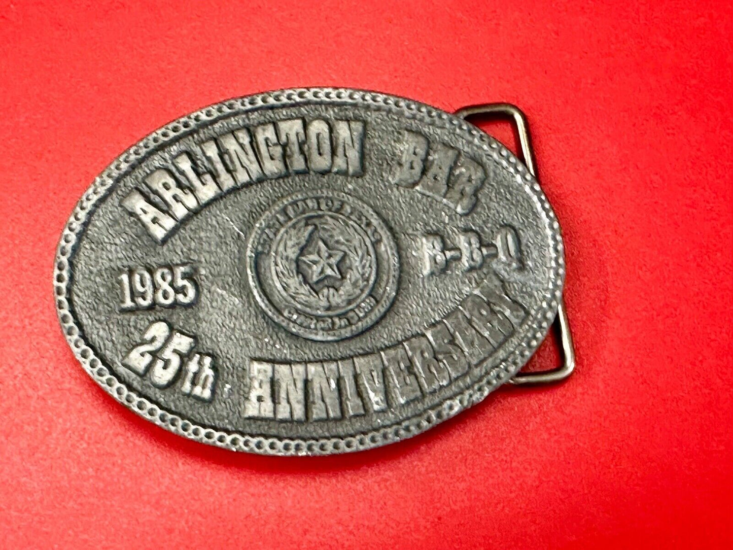 Texas Lawyer State Bar Assn. - Arlington Bar 25th Anniversary BBQ belt buckle