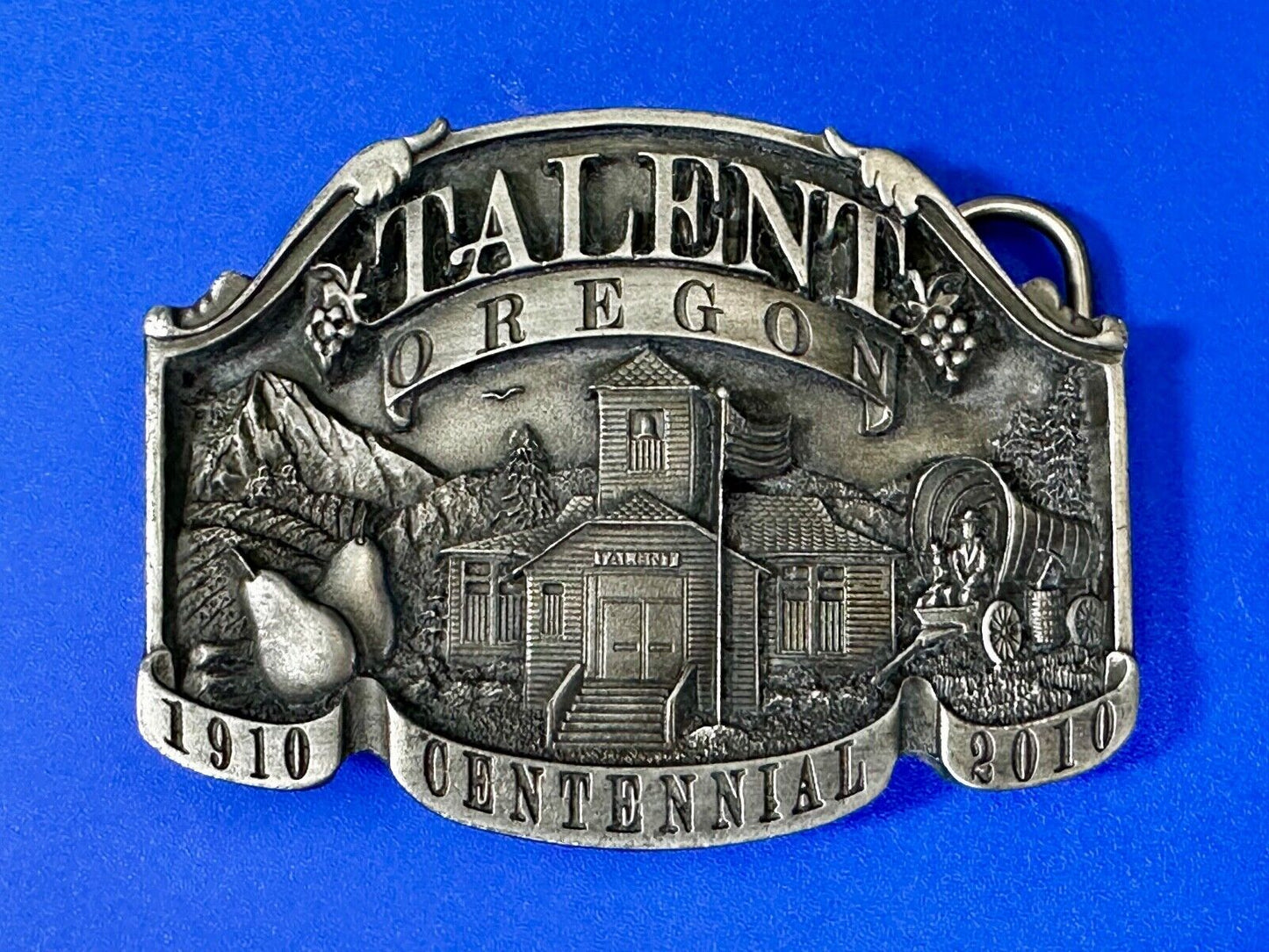 Talent Oregon Centennial Celebration 1910-2010 Belt Buckle