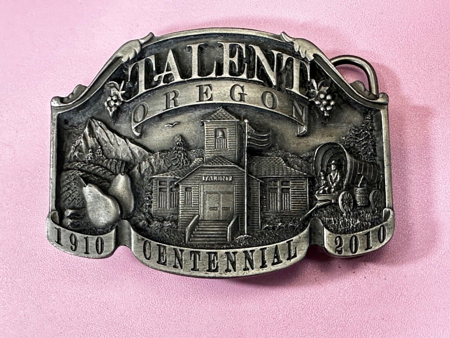 Talent Oregon Centennial Celebration 1910-2010 Belt Buckle